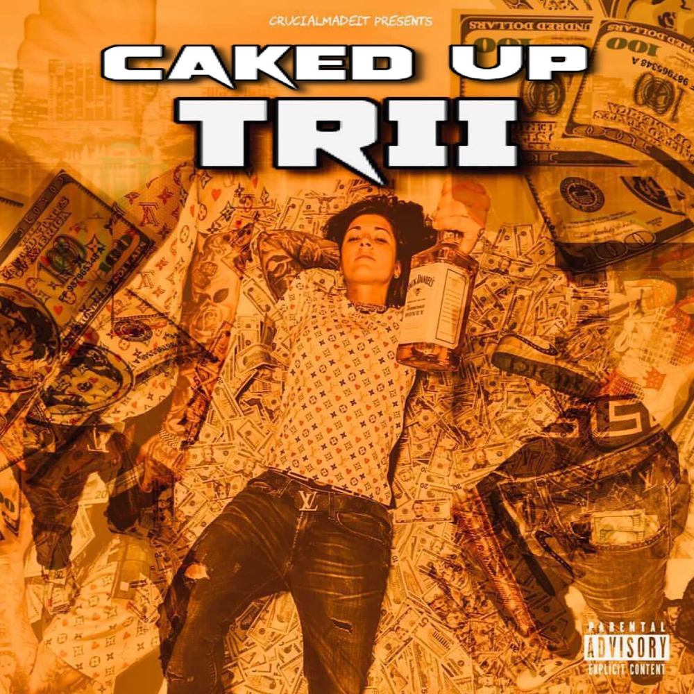 Caked Up (Explicit)