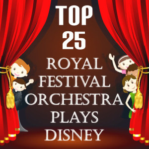 Royal Festival Orchestra的專輯Plays Disney - Top 25