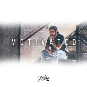 Listen to Motivated song with lyrics from J.Vero