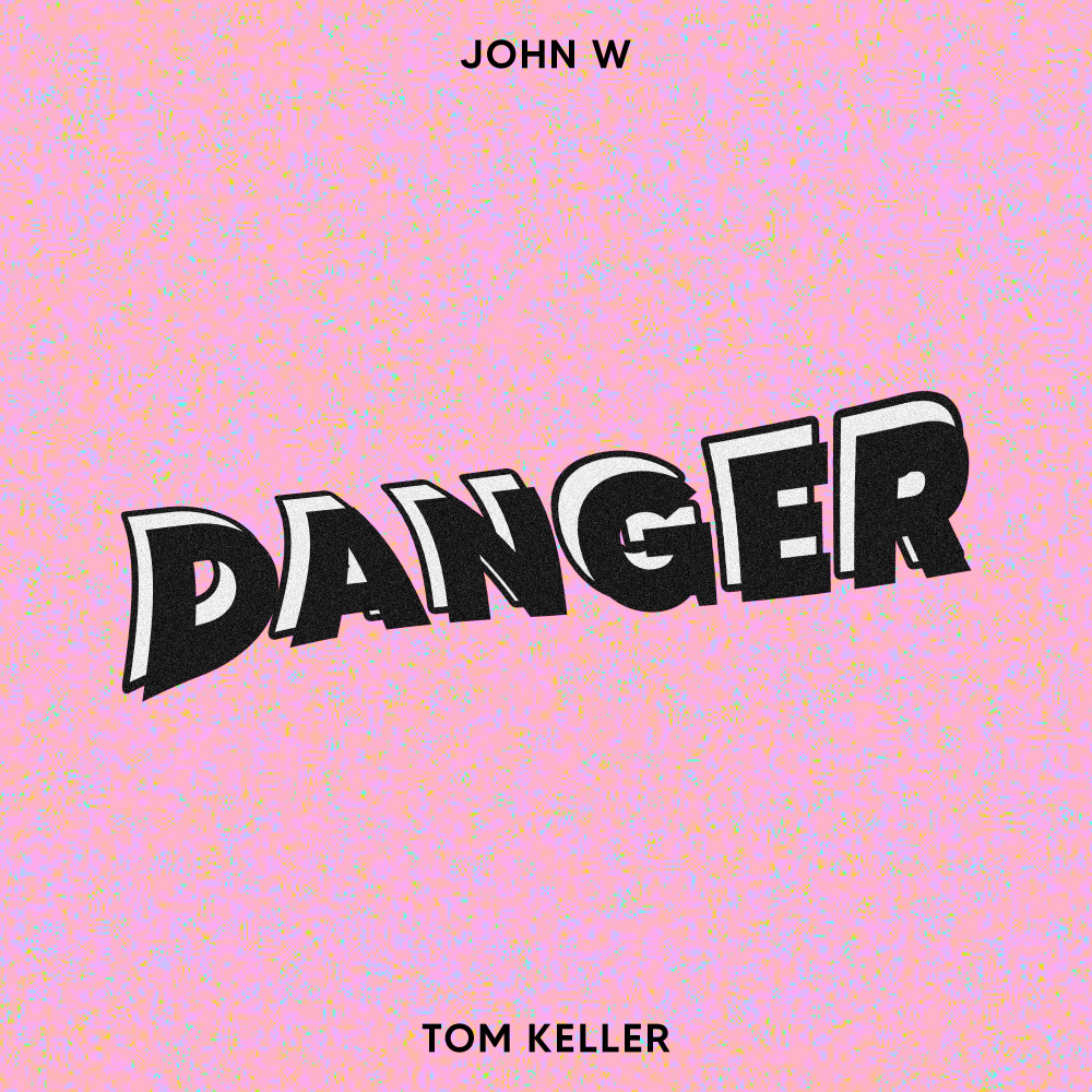 Danger