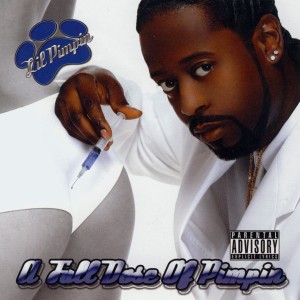 ดาวน์โหลดและฟังเพลง A Full Dose Of Pimpin' (Explicit) พร้อมเนื้อเพลงจาก Lil' Pimpin