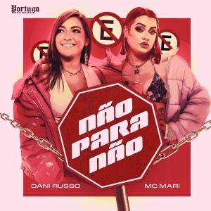 Dani Russo的專輯Não para Não (Explicit)