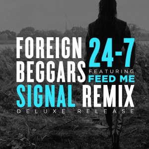 Foreign Beggars的專輯24-7 (Signal Remix - Clean)