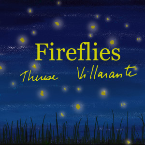 Therese Villarante的专辑Fireflies