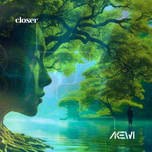 收聽Akewi的Closer歌詞歌曲