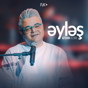 Listen to Əyləş song with lyrics from Afshin Azari