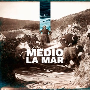 ดาวน์โหลดและฟังเพลง Medio la Mar พร้อมเนื้อเพลงจาก Llevólu'l Sumiciu