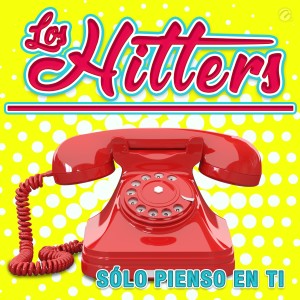 收聽Los Hitters的Sólo Pienso en Ti歌詞歌曲