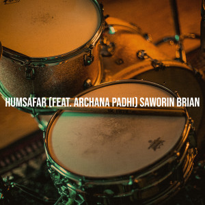 Listen to Humsafar song with lyrics from Saworin Brian