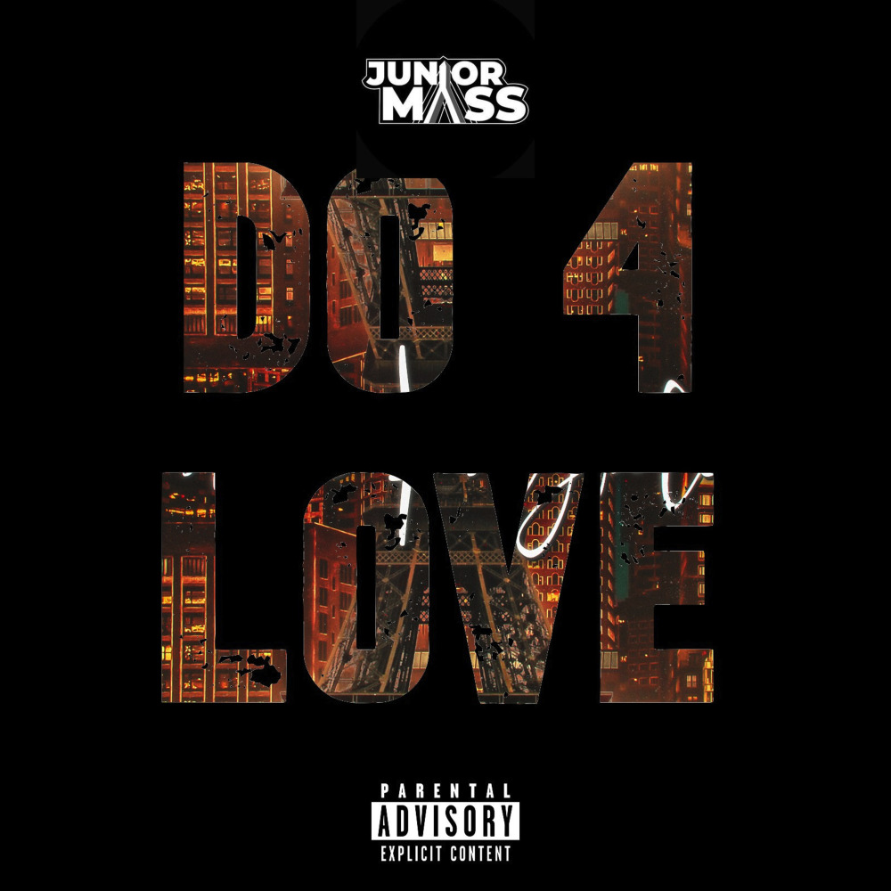 Do 4 Love (Explicit)