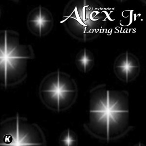 Alex Jr.的专辑Loving Stars (K21extended)