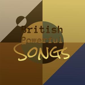 Album British Powerful Songs from Various
