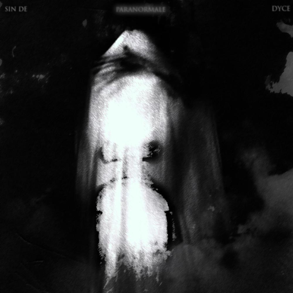 Paranormale (feat. Dyce)