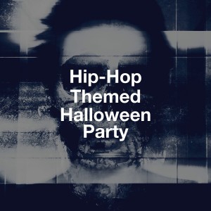 อัลบัม Hip-Hop Themed Halloween Party ศิลปิน Hip Hop Classics