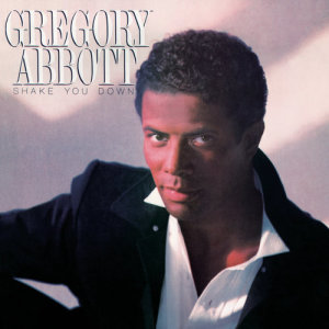 อัลบัม Shake You Down (Expanded Edition) ศิลปิน Gregory Abbott