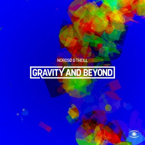 Nordsø & Theill的專輯Gravity and Beyond