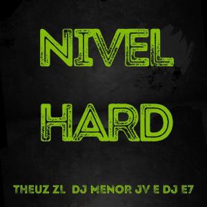 อัลบัม NIVEL HARD (Explicit) ศิลปิน DJ E7