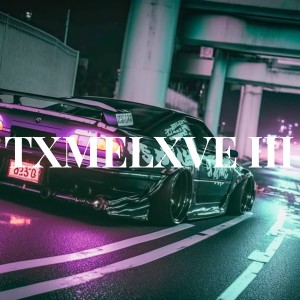 Dengarkan lagu TXMELXVE III nyanyian DJ Abreu dengan lirik