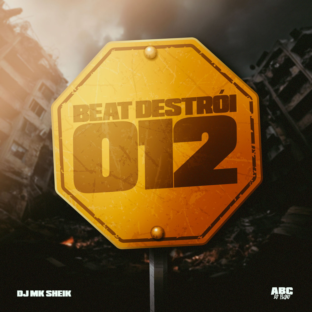 Beat Destrói 012 (Explicit)