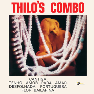 Album Cantiga from Thilo's Combo