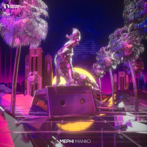 ดาวน์โหลดและฟังเพลง Manko (Original Mix) พร้อมเนื้อเพลงจาก Mephi