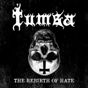 Listen to The Rebirth Of Hate (Explicit) song with lyrics from Tumba