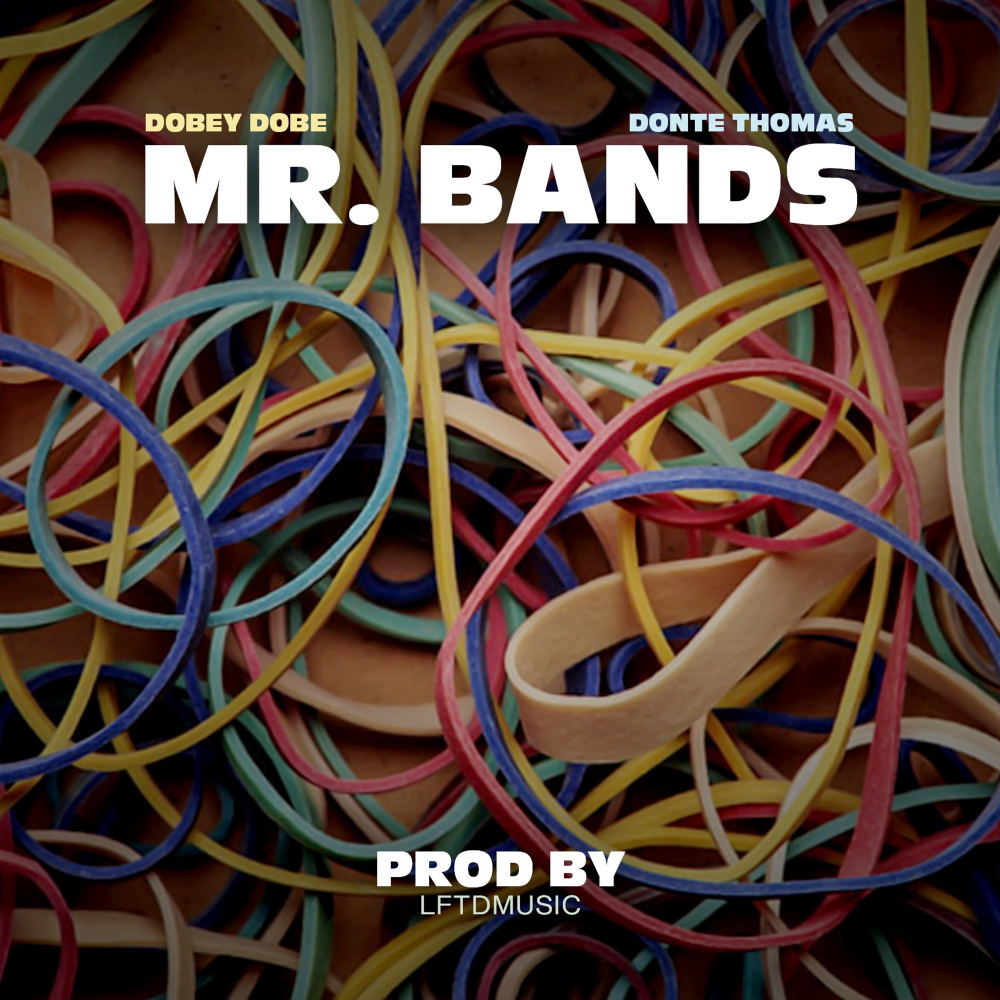 Mr. Bands (Explicit)