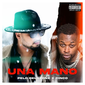 Dengarkan Una Mano lagu dari Pelo Delazone dengan lirik