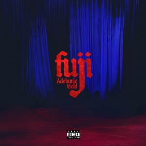 Album Fuji (Explicit) from 