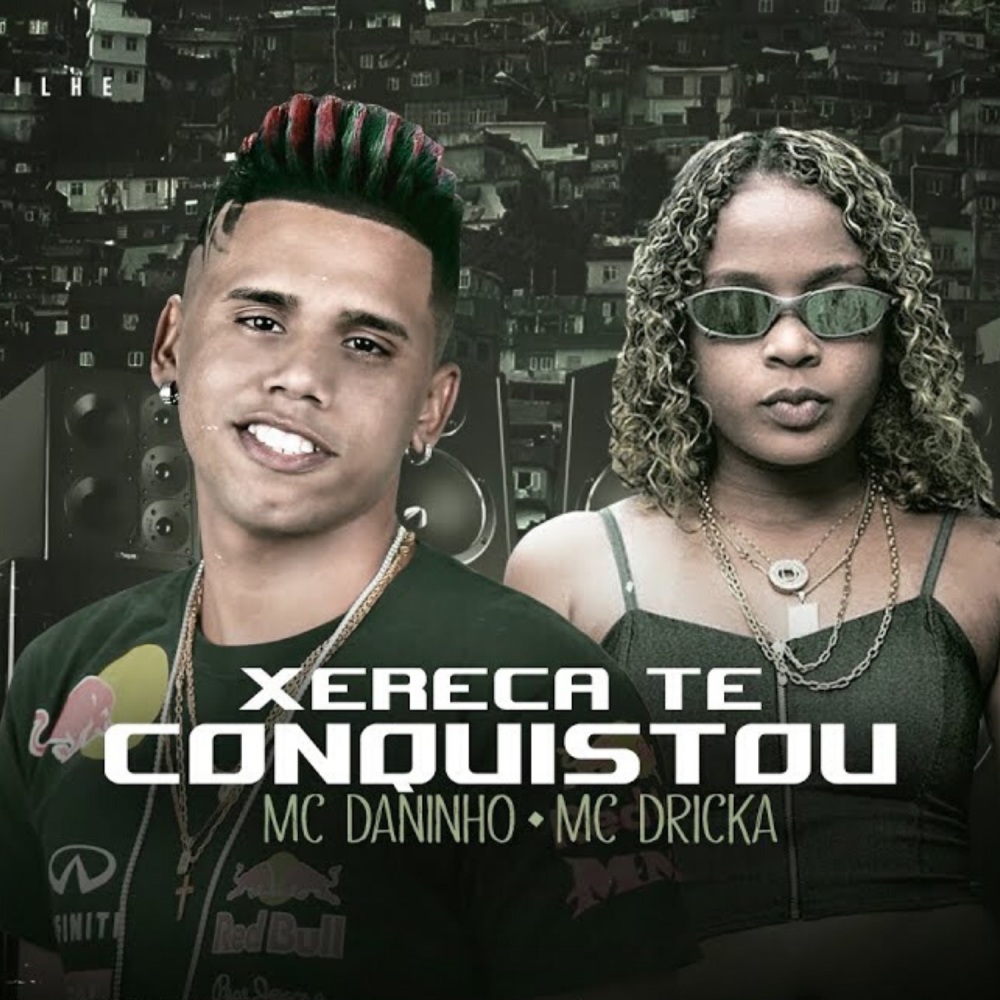 Xereca Te Conquistou (Explicit)