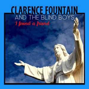 Dengarkan lagu He Looked Beyond My Faults and Saw My Needs nyanyian Clarence Fountain and the Blind Boys dengan lirik