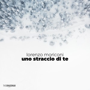 Album Uno straccio di te from Lorenzo Moriconi