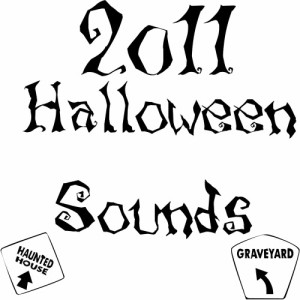 收聽Spooky Scary Noises的2011 Halloween Soundtrack歌詞歌曲