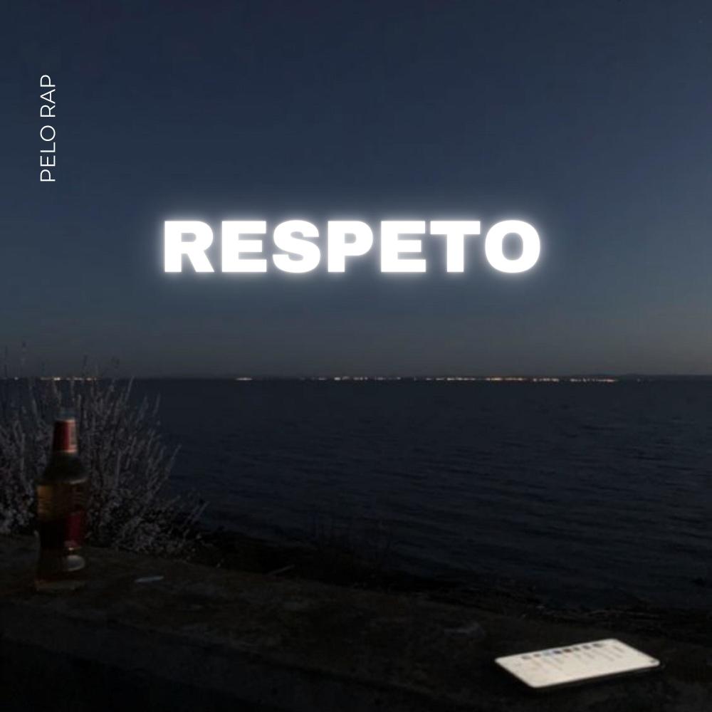 respeto (Explicit)