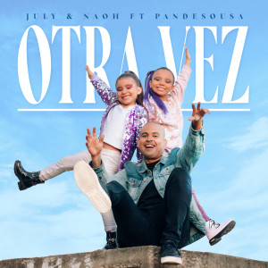 Listen to Otra Vez song with lyrics from July Naoh