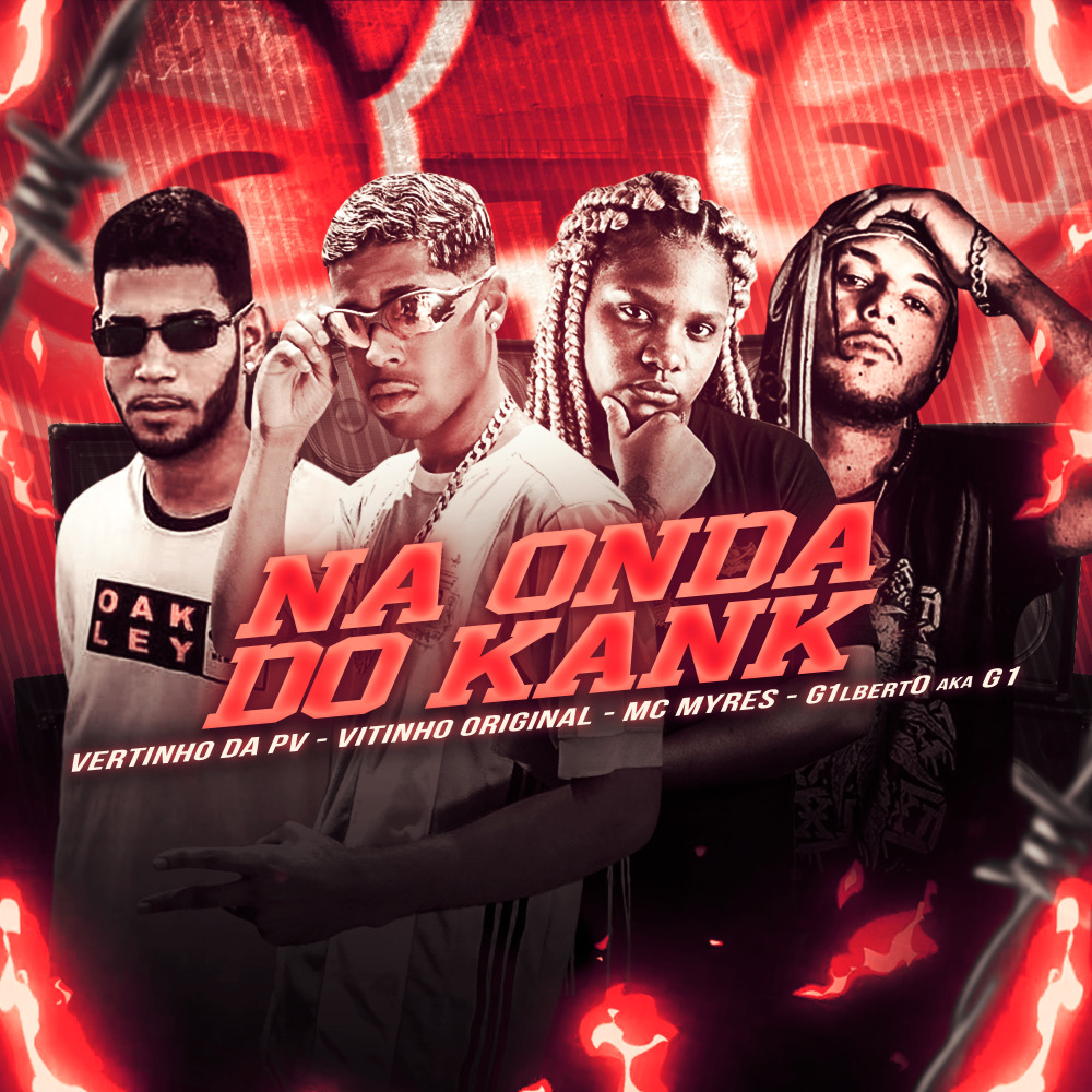 Na Onda do Kank (Explicit)