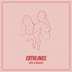 Album Cuts & Bruises oleh Erthlings