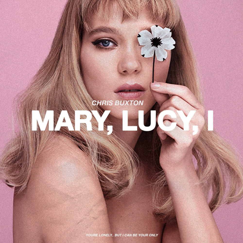 Mary, Lucy, I (Explicit)