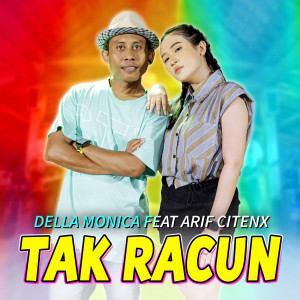 Album Tak Racun (Remix) from Arif Citenx