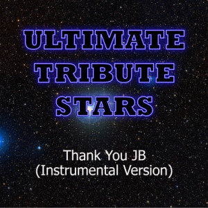 收聽Ultimate Tribute Stars的Lexxi Saal & The Beliebers - Thank You Jb (Instruemntal Version)歌詞歌曲