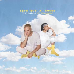 收听Tony Ferrari的Let's Buy a House歌词歌曲