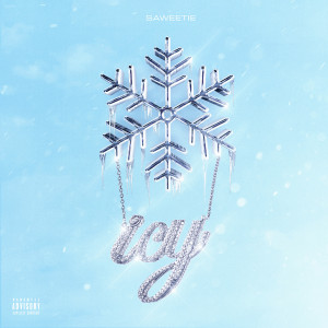 Icy Chain (Explicit)