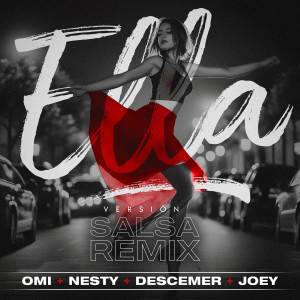 ดาวน์โหลดและฟังเพลง Ella (Salsa Remix) พร้อมเนื้อเพลงจาก Descemer Bueno