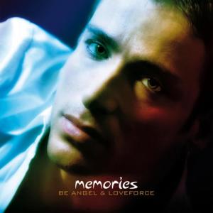 ดาวน์โหลดและฟังเพลง Be Angel & LoveForce - Memories (Original Mix) พร้อมเนื้อเพลงจาก Be Angel