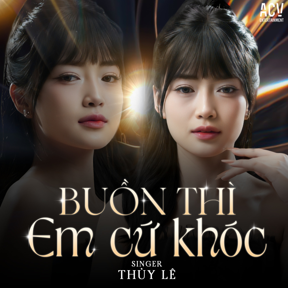 Buồn Thì Em Cứ Khóc