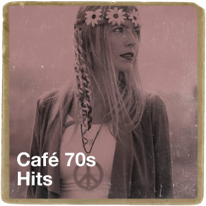 อัลบัม Café 70S Hits ศิลปิน 70s Greatest Hits