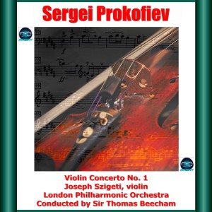 Prokofiev: Violin Concerto No. 1
