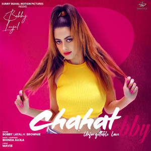 Album Chahat (Unforgettable Love) oleh Bobby Layal