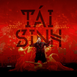 Tung Duong的专辑Tái Sinh