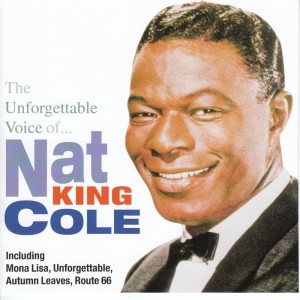 Nat King Cole的專輯The Unforgettable Voice Of...